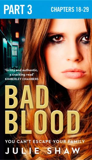 Cover of the book Bad Blood: Part 3 of 3 by Gregory Funaro