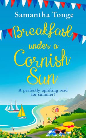 bigCover of the book Breakfast Under A Cornish Sun: The perfect romantic comedy for summer by 