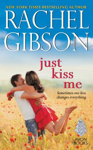 Cover of the book Just Kiss Me by Jennifer McQuiston