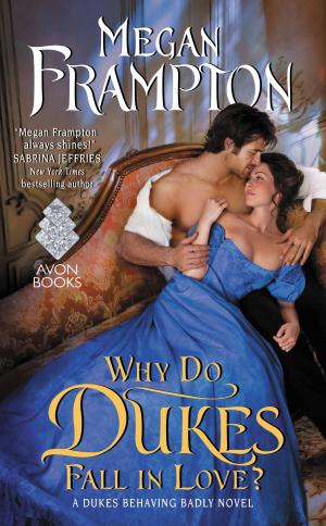 bigCover of the book Why Do Dukes Fall in Love? by 