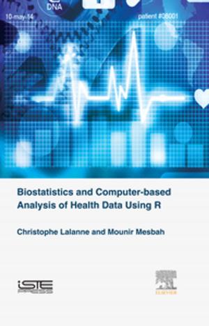 Cover of Biostatistics and Computer-based Analysis of Health Data using R