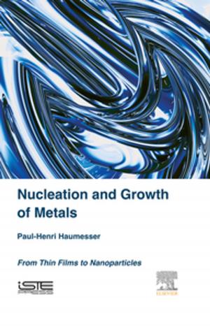 bigCover of the book Nucleation and Growth of Metals by 