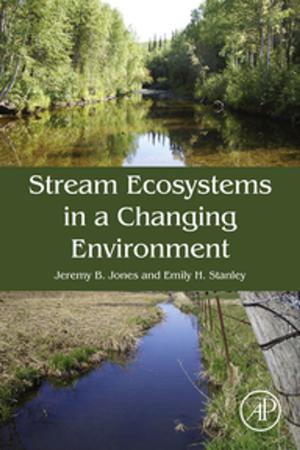 Cover of the book Stream Ecosystems in a Changing Environment by V. Parmon