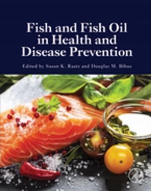 Cover of the book Fish and Fish Oil in Health and Disease Prevention by Peter Moo, Zhen Ding