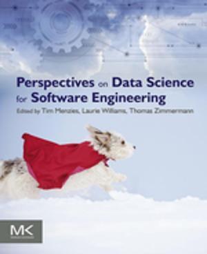 Cover of the book Perspectives on Data Science for Software Engineering by Philip Purpura, CPP, Florence Darlington Technical College