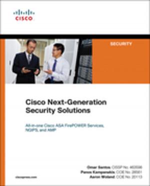 Cover of the book Cisco Next-Generation Security Solutions by Scott B. Diamond, Brent Spaulding
