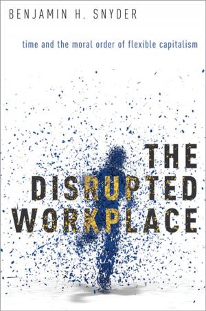 Cover of the book The Disrupted Workplace by James Van Cleve