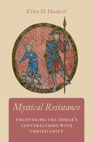 Cover of the book Mystical Resistance by Christopher J. Lebron