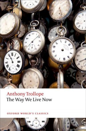 Cover of the book The Way We Live Now by Andrew Brown