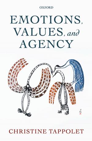 Cover of the book Emotions, Values, and Agency by Anthony Trollope, John Sutherland