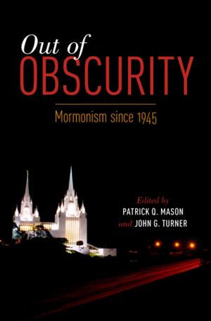 Cover of the book Out of Obscurity by Amos N. Guiora