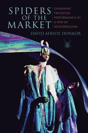 Cover of the book Spiders of the Market by Emily Weisner Thompson, Mandy Hussey