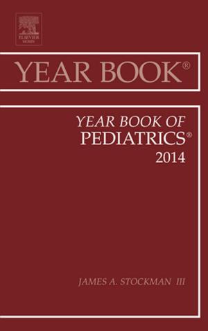 Cover of the book Year Book of Pediatrics 2014 E-Book by Sue Moorhead, PhD, RN, Marion Johnson, PhD, RN, Meridean L. Maas, PhD, RN, FAAN, Elizabeth Swanson, PhD, RN