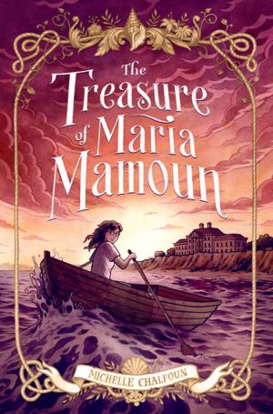 Cover of the book The Treasure of Maria Mamoun by Melissa Wyatt