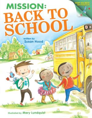 Cover of the book Mission: Back to School by Paul Stewart, Chris Riddell