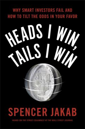 Cover of Heads I Win, Tails I Win