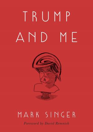 Book cover of Trump and Me