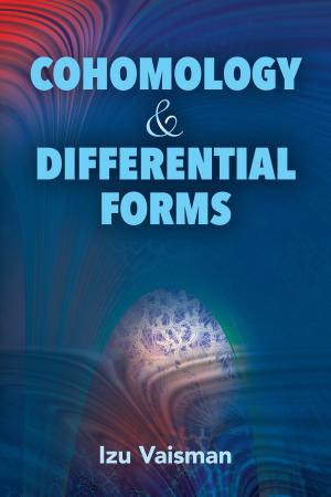 Cover of the book Cohomology and Differential Forms by George Santayana