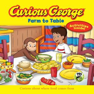 Cover of the book Curious George Farm to Table (CGTV) by Sarah Perry