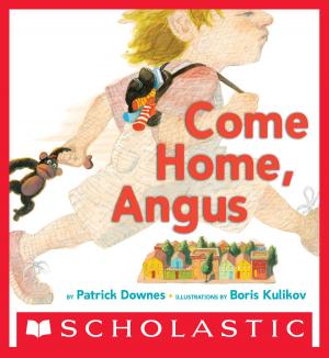 Cover of the book Come Home, Angus by Thomas Flintham