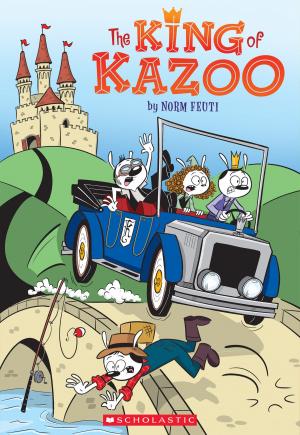 Cover of the book The King of Kazoo by Chris d'Lacey