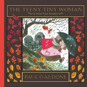 Cover of the book The Teeny-Tiny Woman by Linda Urban