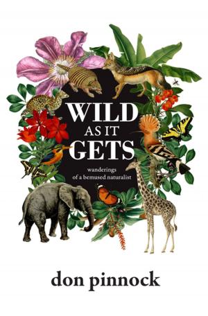 Book cover of Wild as It Gets