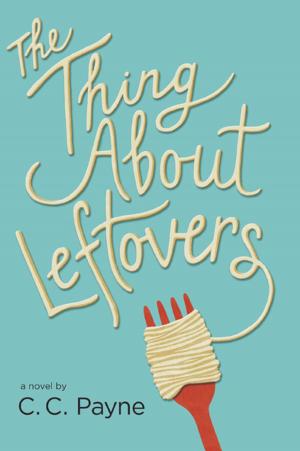 Cover of the book The Thing About Leftovers by Adam Hargreaves