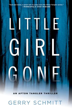 Cover of the book Little Girl Gone by Nancy Atherton