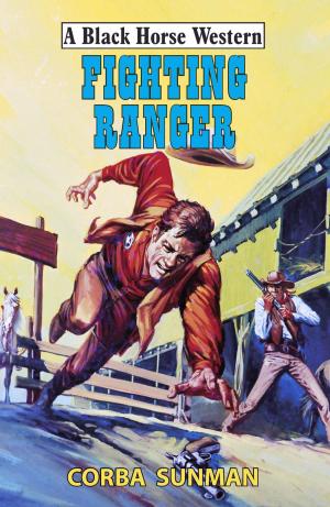 Book cover of Fighting Ranger