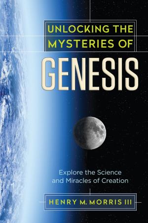 Cover of the book Unlocking the Mysteries of Genesis by Tony Evans