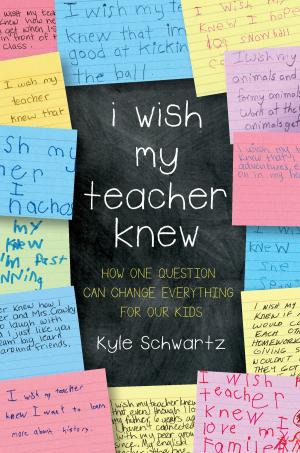Cover of the book I Wish My Teacher Knew by David Bret
