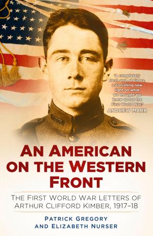 Cover of the book American on the Western Front by Garry O'Connor, Michael Holroyd