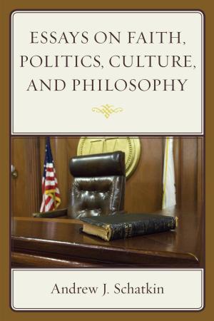 Cover of the book Essays on Faith, Politics, Culture, and Philosophy by Delano Vincent Palmer