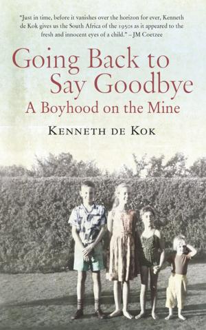 Cover of the book Going Back to Say Goodbye by Louise Make