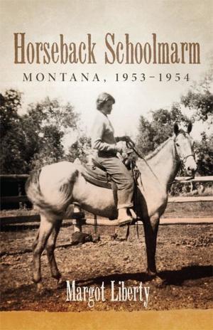 Cover of the book Horseback Schoolmarm by Will Bagley, Richard Rieck