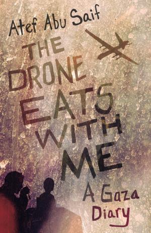 Cover of the book The Drone Eats with Me by Fred Pearce