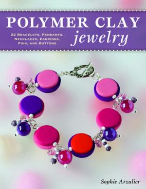 Cover of the book Polymer Clay Jewelry by Duane Schultz