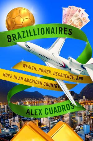 Cover of the book Brazillionaires by Lily Brooks-Dalton