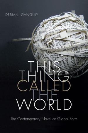 Cover of the book This Thing Called the World by Liana Vardi