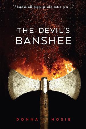 Cover of The Devil's Banshee by Donna Hosie, Holiday House