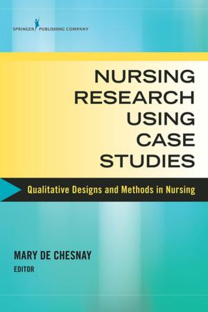 Cover of the book Nursing Research Using Case Studies by Jill Schwarz, PhD, NCC