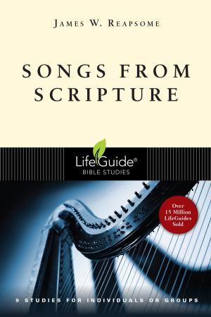 Cover of the book Songs from Scripture by Mindy Caliguire