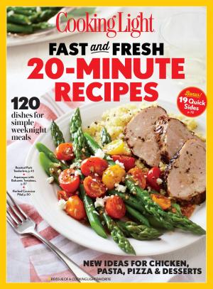 Book cover of COOKING LIGHT Fast & Fresh 20 Minute Recipes