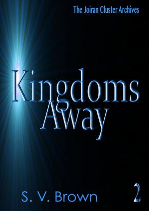 bigCover of the book Kingdoms Away 2: Joiran Cluster Archives by 