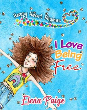 bigCover of the book I Love Being Free by 