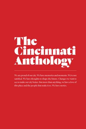 Cover of the book The Cincinnati Anthology by 