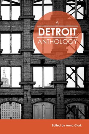 Cover of the book A Detroit Anthology by 