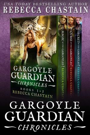 Book cover of Gargoyle Guardian Chronicles Omnibus