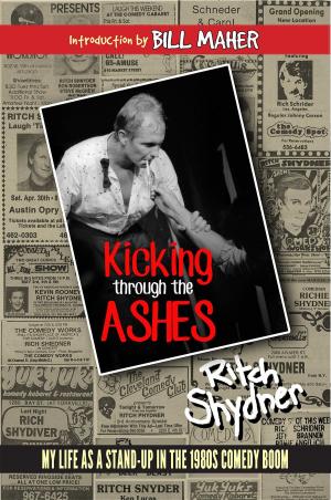 Book cover of Kicking Through the Ashes